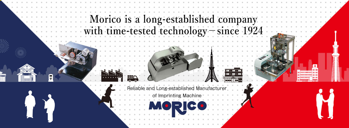 Moriko is a long-established company with time-tested technology - since 1924